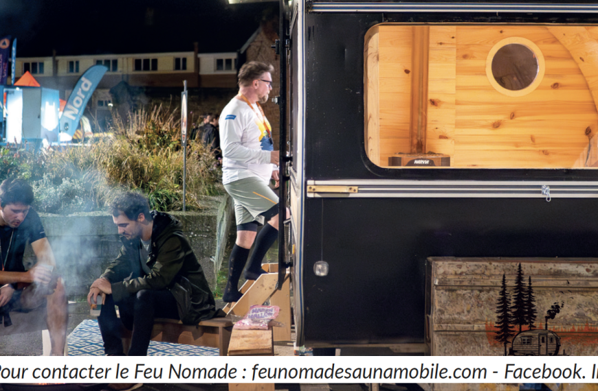 Feu nomade : génial, un sauna après la course !